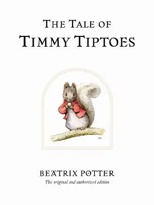 Beatrix Potter: The Tale Of Timmy Tiptoes [2002] 1