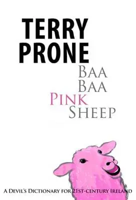 Terry Prone: Baa Baa Pink Sheep [2015] Paperback 1