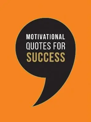 Summersdale Publishers: Motivational Quotes For Success [2019] Hardback 1