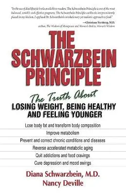 Dr. Diana, Md Schwarzbein: The Schwarzbein Principle [1999] Trade Paperback 1