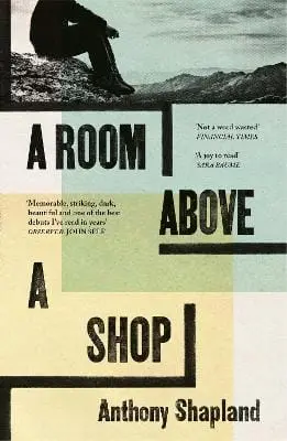 Anthony Shapland: A Room Above A Shop [2026] 1