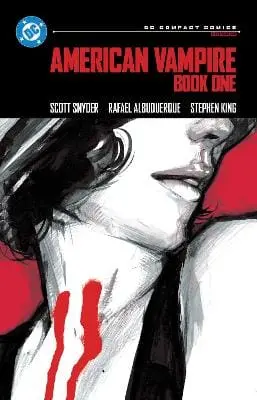 Scott Snyder: American Vampire Book One: Dc Compact Comics Edition [2024] Paperback 1