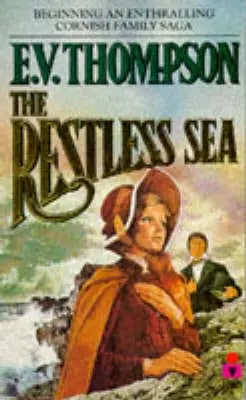 E. V. Thompson: The Restless Sea [1991] Paperback 1