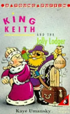 Kaye Umansky: King Keith And The Jolly Lodger [1992] Paperback 1