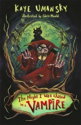Kaye Umansky: The Night I Was Chased By A Vampire And Other Stories [2012] Paperback 1
