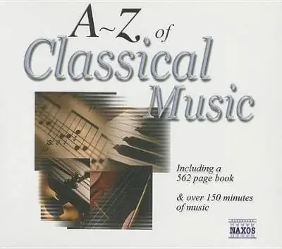 A To Z Of Classical Music [2000] Paperback 1