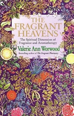 Valerie Ann Worwood: The Fragrant Heavens [2012] 1