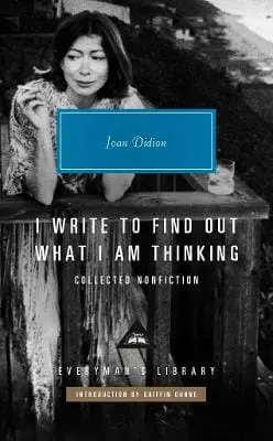 Joan Didion: I Write To Find Out What I Am Thinking [2025] 1