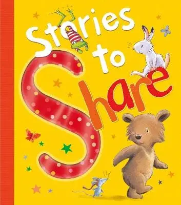 Various Authors: Stories To Share [2015] Hardback 1