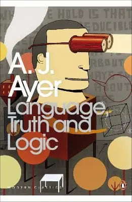 A. J. Ayer: Language, Truth And Logic [2001] Paperback, (Penguin Modern Classics) 1