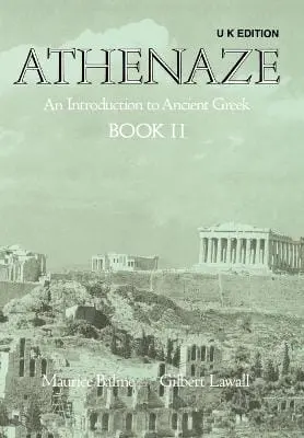 Maurice Balme: Athenaze: Student's Book Ii [1995] Paperback 1