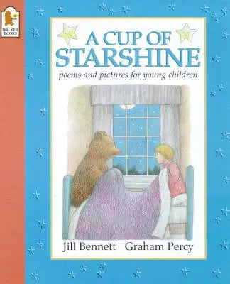 Jill Bennett: Cup Of Starshine [1998] Paperback 1