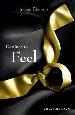 Indigo Bloome: Destined To Feel [2012] Paperback 1