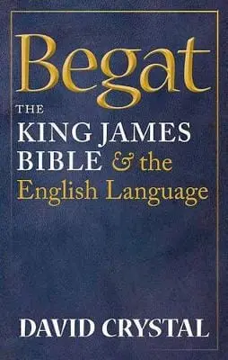 David (University Of Wales, Ban Crystal: Begat [2010] Hardback 1