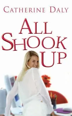 Catherine Daly: All Shook Up [2004] Paperback 1