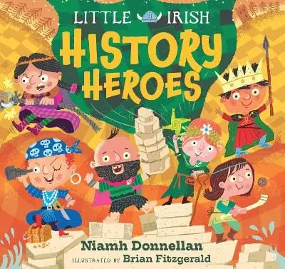 Niamh Donnellan: Little Irish History Heroes [2026] 1