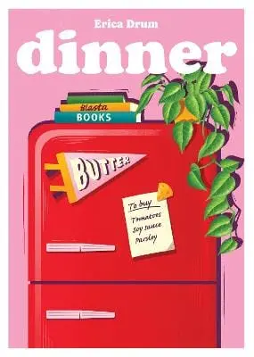 Erica Drum: Dinner: : Volume 20 [2026] 1
