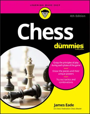 James Eade: Chess For Dummies [2016] 1