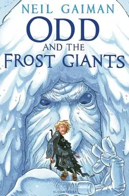 Neil Gaiman: Odd And The Frost Giants [2010] 1