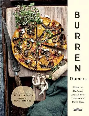 Trevis Gleason: Burren Dinners [2019] Hardback 1
