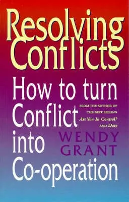 Wendy Grant: Resolving Conflicts [1997] Paperback 1