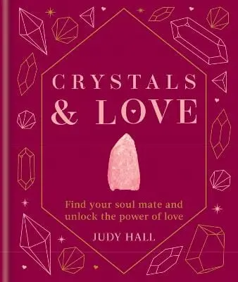 Judy Hall: Crystals & Love [2024] 1