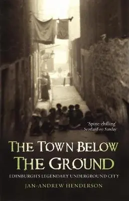 Jan-Andrew Henderson: The Town Below The Ground [1999] Paperback 1