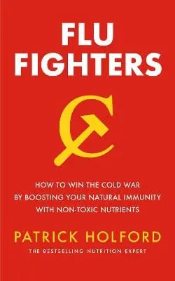 Patrick Holford: Flu Fighters [2020] 1