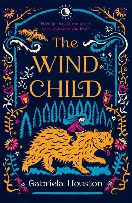 Gabriela Houston: The Wind Child [2022] 1