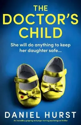 Daniel Hurst: The Doctor's Child [2024] Paperback 1