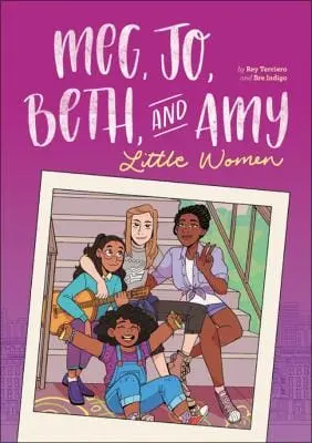 Bre Indigo: Meg, Jo, Beth, And Amy: A Graphic Novel [2019] 1