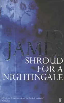 P D James: Shroud For A Nightingale (Adam Dalgliesh) [2002] Paperback 1