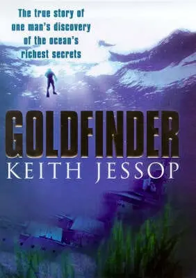 Keith Jessop: Goldfinder [1998] Paperback 1