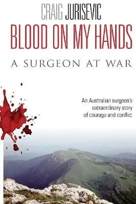 Craig Jurisevic: Blood On My Hands [2010] Paperback 1
