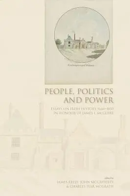 James Kelly: People, Politics And Power [2024] 1