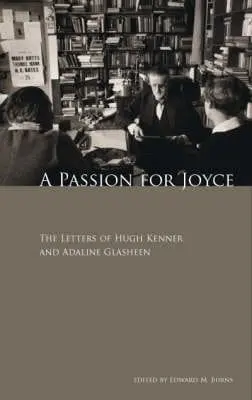 Hugh Kenner: A Passion For Joyce [2024] 1