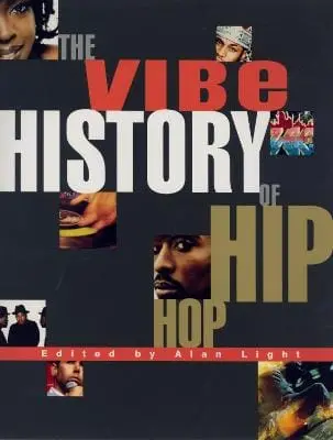 Alan Light: The Vibe History Of Hip Hop [1999] Paperback 1