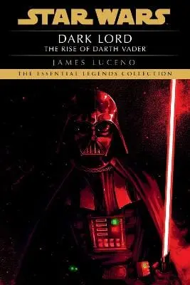 James Luceno: Dark Lord: Star Wars Legends [2025] 1