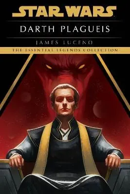 James Luceno: Darth Plagueis: Star Wars Legends [2022] 1