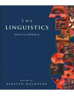 Kirsten (University Of Leices Malmkjaer: Linguistics Encyclopedia [1995] Paperback 1
