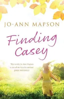 Jo-Ann Mapson: Finding Casey [2013] Paperback 1