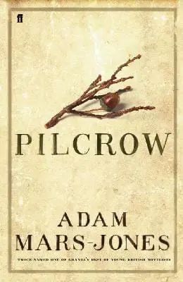 Adam Mars-Jones: Pilcrow [2008] Hardback 1