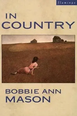 Bobbie Ann Mason: In Country [1992] Paperback 1