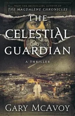 Gary Mcavoy: The Celestial Guardian [2024] 1