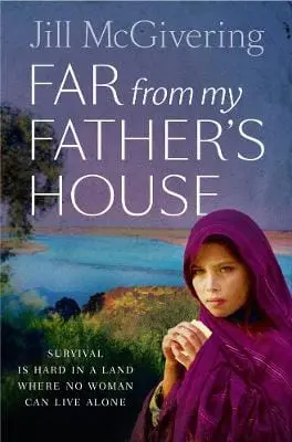 Jill Mcgivering: Far From My Father's House [2012] Paperback 1