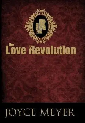 Joyce Meyer: The Love Revolution [2009] 1