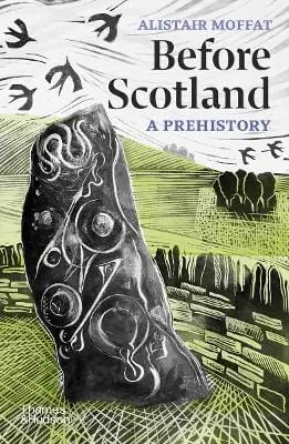 Alistair Moffat: Before Scotland [2023] 1