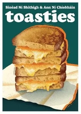 Sinead Ni Shithigh: Toasties: : Volume 19 [2026] 1