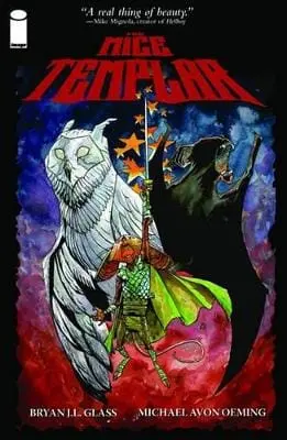Michael Avon Oeming: Mice Templar Volume 1 [2009] Paperback 1
