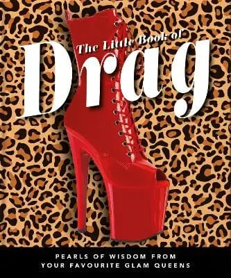 Oh: The Little Book Of Drag [2024] 1